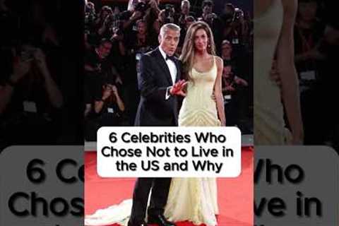 6 Celebrities Who Chose Not to Live in the US and Why.#actors #celebrities #hollywood #usa #foryou