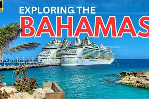 Exploring the Bahamas | Cruise Ship tour &amp; Island Hoping