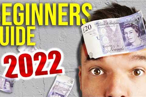 Beginners Guide to Investing UK 2022 - How to Buy Stocks, Shares &amp; Index Funds