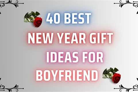 40 Best New Year Gift For Boyfriend/bf | Gift Ideas for Boyfriend &amp; Husband | New Year Gifts..