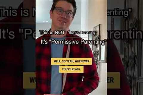 What is Gentle Parenting?