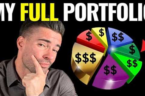 Revealing My ENTIRE Investing Portfolio (Big Changes COMING SOON)