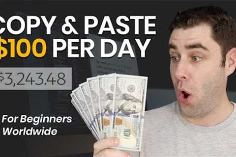 Earn $100 A DAY Online Copy &amp; Pasting Videos Legally! (Make Money Online)