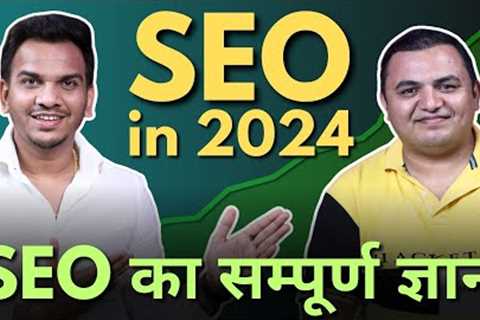 is SEO Dead in 2024? How to do SEO in 2024 | SEO Strategies to rank in Google