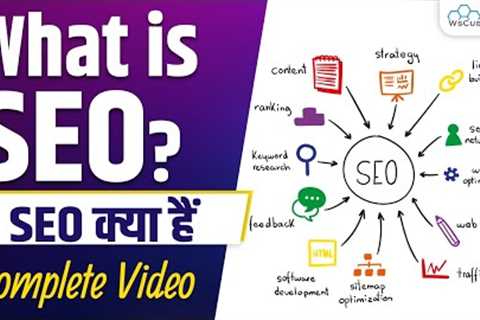 What is SEO and How Does it Work? | Types of SEO | Search Engine Optimization Full Information