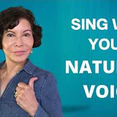 How to Sing with Your NATURAL VOICE in 43 seconds!  #shorts #singinglessons #voiceteacher #howtosing