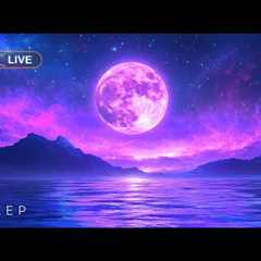 🔴 Deep Sleeping Music for Relaxing 24/7, Reduce Stress & Anxiety, Fall Asleep Fast, Insomnia..