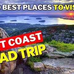 10 BEST Places To Visit On EAST COAST Road Trip - Top Vacation Spots In The US