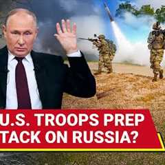 Putin's Office On Alert As U.S. Deploys 10,000 Troops, High-Tech Weapons Near Russia | Watch