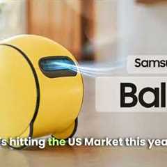 Samsung's Ballie: The Future of Home Robots at CES 2025!