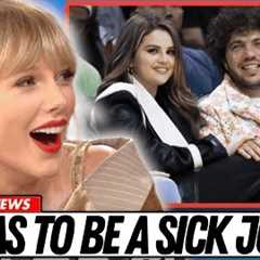 Taylor Swift ROASTS Selena Gomez Over Her “UGLY” Boyfriend!