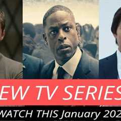 Top 10 New TV Series to Watch This January 2025 on Netflix, Hulu, Apple TV, Prime & More!