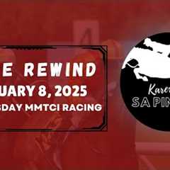 MMTCI RACE REWIND | JANUARY 8, 2025 | WEDNESDAY MMTCI RACING | Karera Sa Pinas