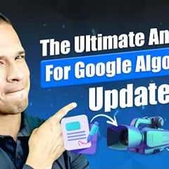 The Ultimate Antidote For Google Algorithm Update