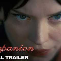 Companion | Official Trailer