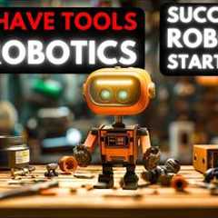 [First Step] Robotics Tutorial for Beginners | 🛠️ Top Tools you Need for Robotics ⚙️