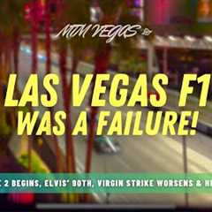 Vegas F1 Failure, Top Sphere Visuals, Casino World Record, Elvis' 90th & Durango Is Expanding!