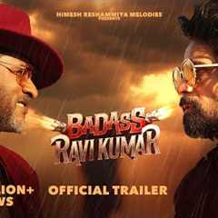 BADASS RAVI KUMAR OFFICIAL TRAILER | Himesh Reshammiya| In Cinemas 7th February