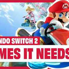 9 Nintendo Switch 2 Games It NEEDS to Have - Super Mario Odyssey 2 & More!