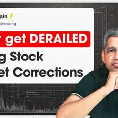 Don't get Derailed during Stock Market Corrections I WeekendInvesting DailyByte  14 Jan 2025