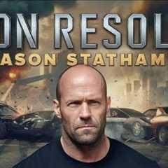 Iron Resolve | Jason Statham | New Action Movie 2024-2025 | Full Movie | 4K Ultra #actionmovies