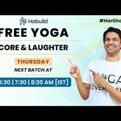 Habuild Yoga | Core & Laughter | with‪ @saurabhbothra    | Live M