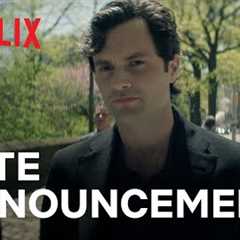 YOU: Season 5 | Date Announcement | Netflix