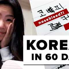 I Tried To Learn Korean In 60 Days