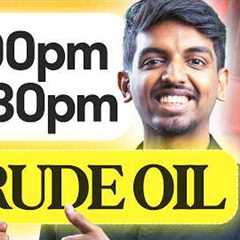 Trade Crude Oil after 5 PM! | Commodity Series #2 | marketfeed