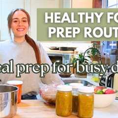 Easy Healthy Food Prep Routine To Fuel Your Busy Week | Weekly Reset