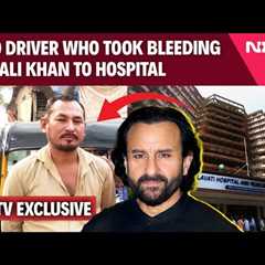 Saif Ali Khan Latest News | NDTV Exclusive: Auto Driver Who Took Bleeding Saif Ali Khan to Hospital