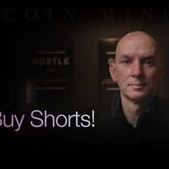 Buy Buy Shorts! Bitcoin & Miners Pumping Today! Mcap Stats On Miners! Followed by Q&A!