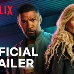 Back in Action | Jamie Foxx, Cameron Diaz | Official Trailer | Netflix