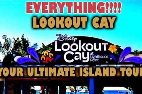 100% Awesome Day on Lookout Cay: Disney’s Island Paradise - Disney Fantasy 12/18 - 12/22