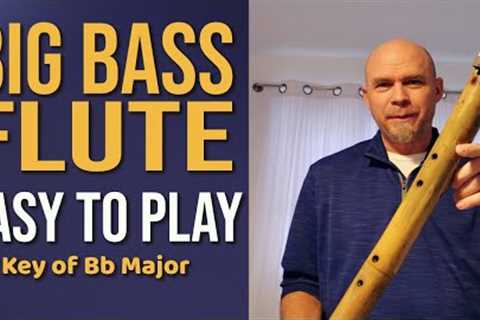 Bb Major Bass Bamboo Flute - Big Sound - Order Today!