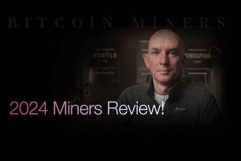 2024 Bitcoin Miners Review! Hive Coming To America! Followed by Q&amp;A!