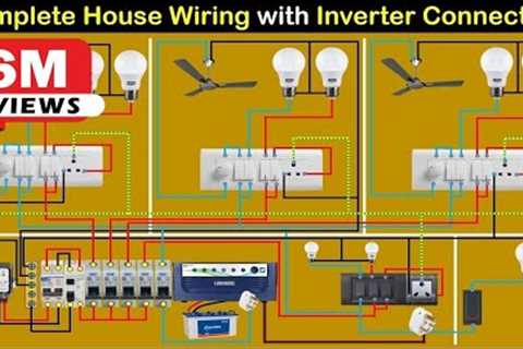 Complete House Wiring with inverter connection for all Room | House Wiring  | Electrical Technician