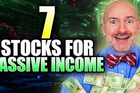7 Stocks for Passive Income EVERY Month in 2025