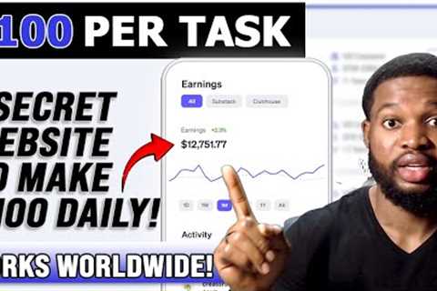 EARN $100 PER TASK | 1 SECRET WEBSITE TO EARN $100 DAILY ONLINE | MAKE MONEY ONLINE 2025 (WORLDWIDE)