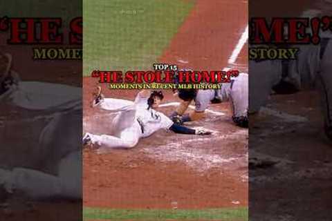 Top 15 “He Stole Home!” Moments in MLB History | Part 1