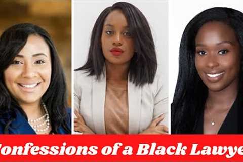 CONFESSIONS OF A BLACK LAWYER| SOCIAL MEDIA, REAL ESTATE &amp; INTELLECTUAL PROPERTY LAW ATTORNEYS