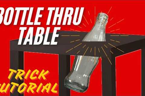 BOTTLE THRU TABLE 🪄 Magic Trick Tutorial
