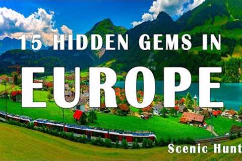 15 Best Hidden Gems To Visit In Europe 2025 | Europe Travel Guide 2025