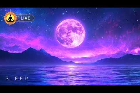 🔴 Deep Sleeping Music for Relaxing 24/7, Reduce Stress &amp; Anxiety, Fall Asleep Fast, Insomnia..