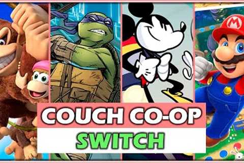THE 45 BEST COUCH CO-OP GAMES ON NINTENDO SWITCH || BEST SWITCH GAMES