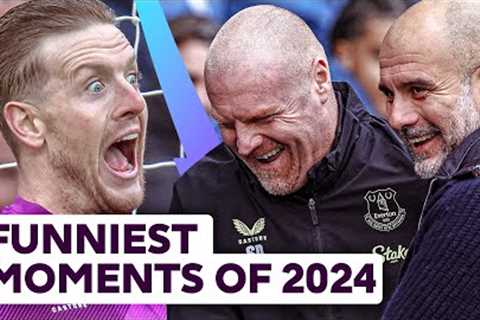 Funniest Premier League Moments of 2024!