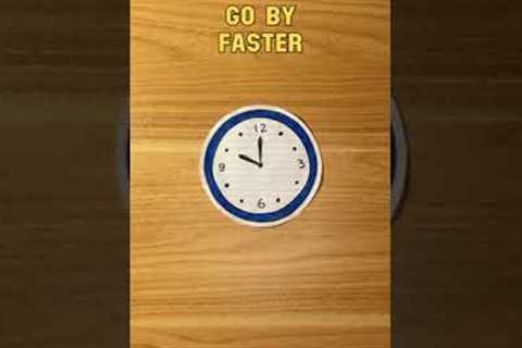 How to Make Your Classes Go By Faster