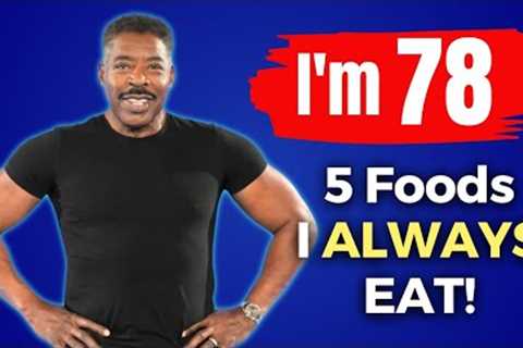 Ernie Hudson (78) still looks 45 🔥 I eat TOP 5 FOODS and Don't Get Old!