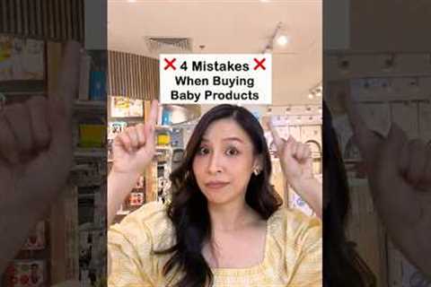 Don’t make these 4 MISTAKES when buying baby products