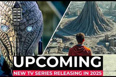Top 10 Must-See New TV Series Releasing in 2025!